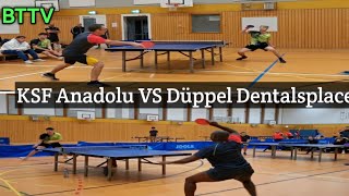 KSF Anadolu Vs Duppel Dentalsplace BTTV tabletennis topspin backhand UnderSpin tischtennis [upl. by Ennayelhsa138]