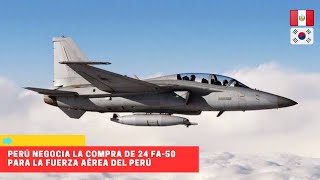 Perú negocia la compra de 24 FA50 para la FAP peru [upl. by Means452]