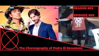 PROXYDANCE  Season 2 Episode 9  The Choreography of Pedro El Escamoso [upl. by Kilian]