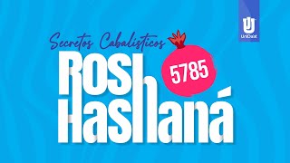 ¡SECRETOS CABALÍSTICOS ROSH HASHANÁ 5785 [upl. by Adnuahsal199]