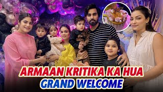 ARMAAN KRITIKA KA HUA GRAND WELCOME  ARMAAN MALIK VLOGS [upl. by Niu743]