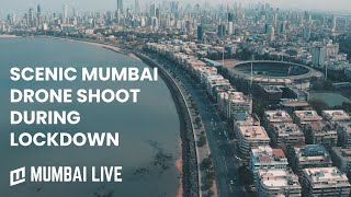 Scenic Drone Shoot of Mumbai during Coronavirus Lockdown  Mumbai Live [upl. by Forlini]