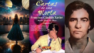 CARTAS DE UMA MORTA Audiolivro Espírita Por Maria João de Deus e Chico Xavier [upl. by Nitsir392]