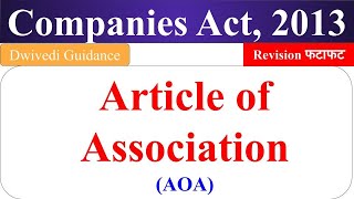 AOA article of association companies act article of association company law companies act 2013 [upl. by Aldos910]