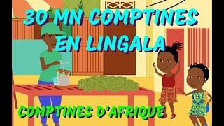 EN LINGALA  30mn comptines africaines avec paroles [upl. by Fiedler]