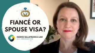 Fiancé visa or spouse visa Which is better Immigration US 2021 [upl. by Adnalohs767]