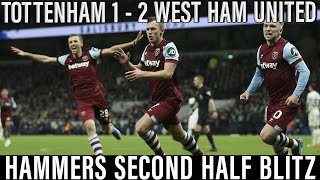 Heroic Hammers beat Spurs  Ward Prowse amp Bowen inspire 2nd half comeback  Tottenham 12 West Ham [upl. by Kiran]