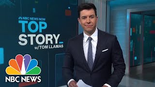 Top Story with Tom Llamas  May 25  NBC News NOW [upl. by Roanna]