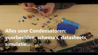 Componentenleer Condensator  elektronica  waarde codering datasheet schemas voorbeelden [upl. by Vtehsta]