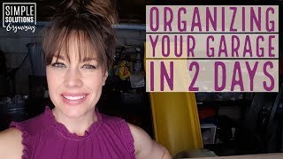 Organizing Your Garage in 2 Days [upl. by Nelleoj]