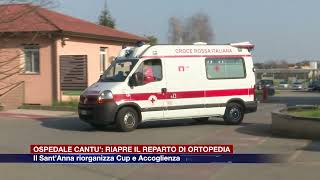 Etg  Ospedale di Cantù riapre il reparto di ortopedia [upl. by Ameyn]