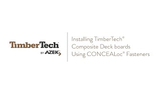 TimberTech Composite Decking  Hidden Fastener Installation [upl. by Changaris]