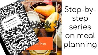 It is the FINAL WEEK in our Composition Notebook Meal Planning series [upl. by Kciwdahc]