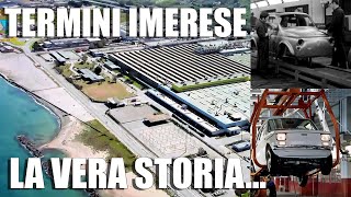 Termini Imerese LA VERA STORIA un sogno ormai spento un ricordo per tutti gli Ex Dipendenti FIAT [upl. by Acino]