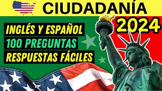 100 PREGUNTAS para la ciudadanía americana EN INGLÉS Y ESPAÑOL 2024  respuestas fáciles [upl. by Retha]