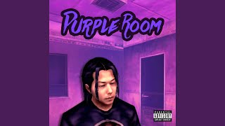 Purple Room [upl. by Razatlab]