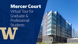 UW HFS  Mercer Court Virtual Tour for Graduate amp Professional Students [upl. by Alesram506]