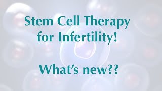 Stem Cell Therapy for Azoospermia Whats New [upl. by Sayre]