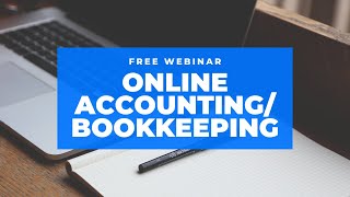 FREE Webinar about Online AccountingBookkeeping [upl. by Poyssick414]