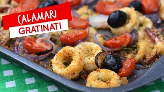 Calamari gratinati al forno ricetta facile e veloce per cena [upl. by Zea707]