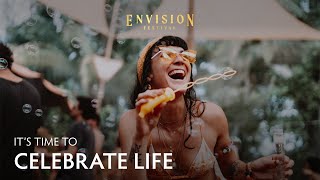 Live your life to it’s fullest  Envision Festival  Costa Rica [upl. by Traggat]