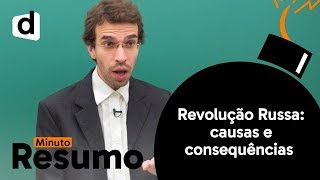 REVOLUÇÃO RUSSA CAUSAS E CONSEQUÊNCIAS  MINUTO RESUMO  DESCOMPLICA [upl. by Noryt]