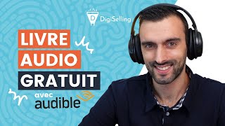 Comment avoir un livre audio gratuit  Tester Audible gratuitement [upl. by Vange]