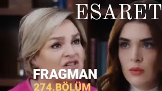 ESARET 274BÖLÜM FRAGMANI [upl. by Purdy602]