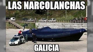 Las narcolanchas y planeadoras en Galicia reportaje  Aduanas SVA [upl. by Hembree]