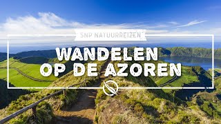 Wandelen op de Azoren l SNP Natuurreizen reizen wandelen azoren [upl. by Oiliduab]