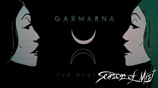 GARMARNA  quotTvå Systrarquot Official Streaming Video [upl. by Flora]