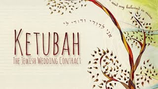 Ketubah The Jewish Wedding Contract [upl. by Carrington]