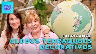 TRANSFORMAMOS un GLOBO TERRÁQUEO 🌍 en un ELEMENTO DECORATIVO para el HOGAR  Mas Chic [upl. by Scheider706]