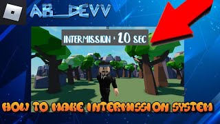 ROBLOX STUDIO  How to make intermission round system [upl. by Llemart]