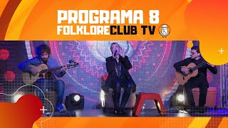 FolkloreCLUB TV Programa 8 [upl. by Ko]