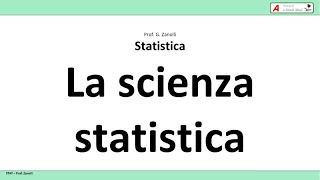 Statistica facile  01  La scienza statistica [upl. by Werdna]