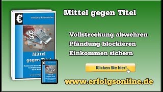 Vermögensauskunft verweigern  ehemals eidesstattliche Versicherung EV mit »Mittel gegen Titel« [upl. by Decima]