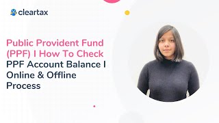 Public Provident Fund PPF I How To Check PPF Account Balance I Online amp Offline Process [upl. by Bullivant]