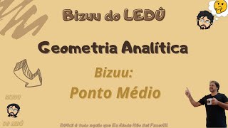 Geometria Analítica  Razão entre segmentos e Ponto Médio Aula2 [upl. by Le]