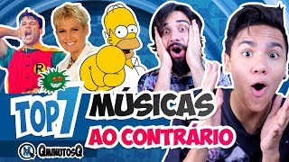 Músicas de Trás pra Frente que são ASSUSTADORAS feat Mamute Congelado  Top 7  QMQ S03E16 [upl. by Cailean]