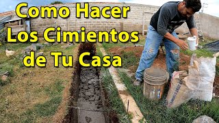 Como Hacer Los Cimientos de Tu Casa  Construyendo Nuestra Casa en Mexico  Vblog359 [upl. by Parish407]