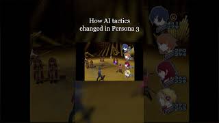 How Persona 3s AI Tactics Changed shorts [upl. by Anirpas]