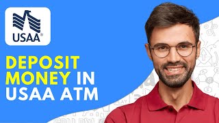 How to Deposit Money in USAA ATM  Deposit Cash [upl. by Eskil456]