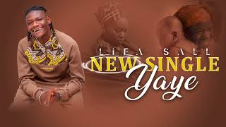 Lifa Sall YAYE audio officiel [upl. by Nytram]