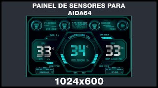 Sensor 1024x600  Aida64 Painel [upl. by Ennoirb]