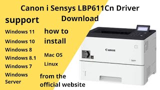 Canon i Sensys LBP611Cn Driver Download Windows 11 Windows 10 Mac 12 Mac 11 Win 7 Win 10 [upl. by Winnah981]