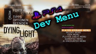 Dying Light  100  PS4  DevCheat Menu [upl. by Aihsined]