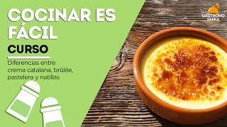 Diferencias entre crema catalana brûlée pastelera y natillas [upl. by Lawan]