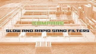 Compare Rapid Sand Filter and Slow Sand filter [upl. by Enomyar]