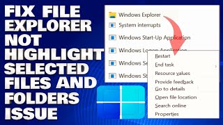 How To Fix File Explorer Not Highlighting Selected Files and Folders Issue Solution [upl. by Olivier]